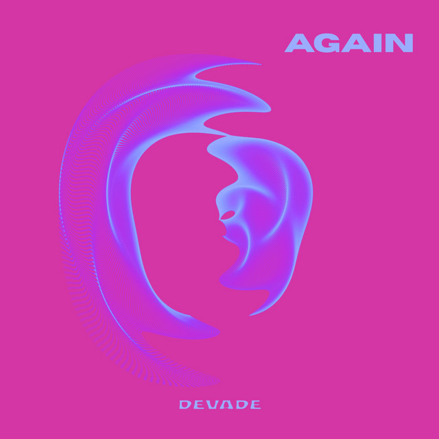 Cover artwork of the single “Again” by DEVADE